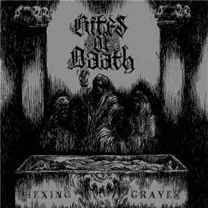 Rites Of Daath - Hexing Graves download flac mp3