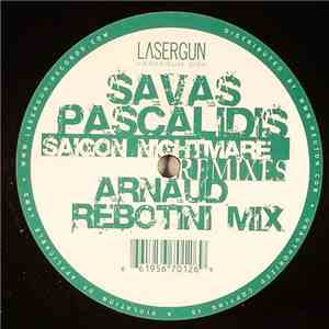 Savas Pascalidis - Saigon Nightmare (Remixes) download flac mp3