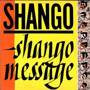 Shango - Shango Message flac mp3 download