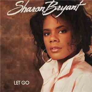Sharon Bryant - Let Go download flac mp3