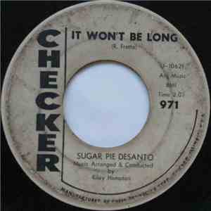 Sugar Pie Desanto - Can't Let You Go / It Won't Be Long download flac mp3