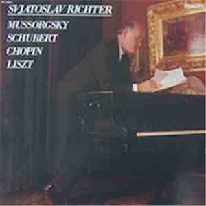 Svjatoslav Richter - Mussorgsky / Schubert / Chopin / Liszt download flac mp3