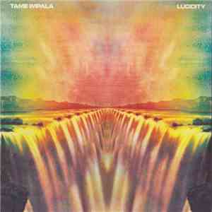Tame Impala - Lucidity - Radio Edit download flac mp3