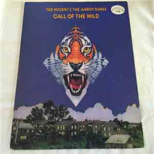 Ted Nugent & The Amboy Dukes - Call Of The Wild download flac mp3