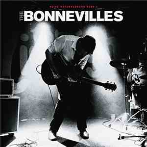 The Bonnevilles  - Arrow Pierce My Heart download flac mp3