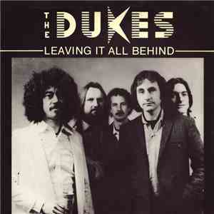 The Dukes  - Leaving It All Behind download flac mp3