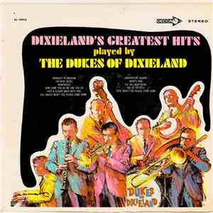 The Dukes Of Dixieland - Dixieland's Greatest Hits download flac mp3