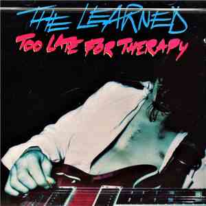 The Learned - Too Late For Therapy download flac mp3