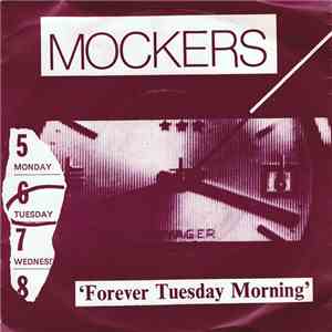 The Mockers - Forever Tuesday Morning download flac mp3