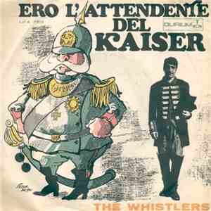 The Whistlers - Ero L'Attendente Del Kaiser download flac mp3