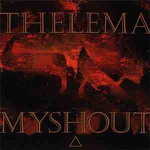 Thelema - My Shout download flac mp3