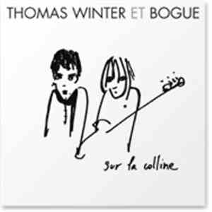 Thomas Winter Et Bogue - Sur La Colline download flac mp3