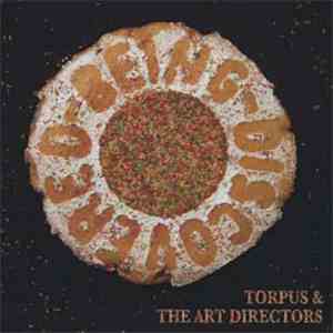 Torpus & The Art Directors - Being Discovered download flac mp3