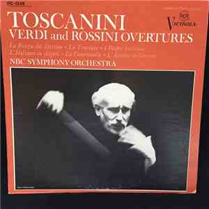 Toscanini And NBC Symphony Orchestra - Verdi And Rossini Overtures download flac mp3