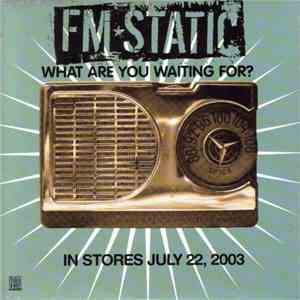 Various - FM Static, Spoken, Thousand Foot Krutch Sampler download flac mp3
