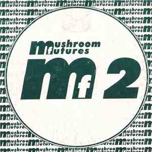 Various - Mushroom Futures 2 download flac mp3