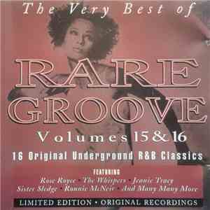 Various - The Very Best Of Rare Groove Vol 15 & 16 download flac mp3