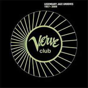 Various - Verve Club - Legendary Jazz Grooves 1957 - 2009 download flac mp3
