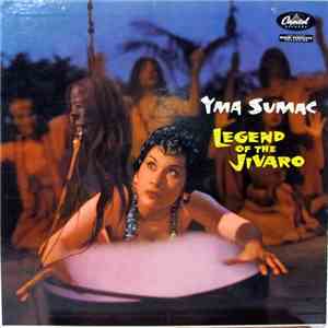 Yma Sumac - Legend Of The Jivaro download flac mp3