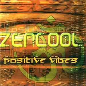 Zencool - Positive Vibes download flac mp3