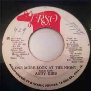 Andy Gibb - (Our Love) Don't Throw It All Away / One More Look At The Night download flac mp3
