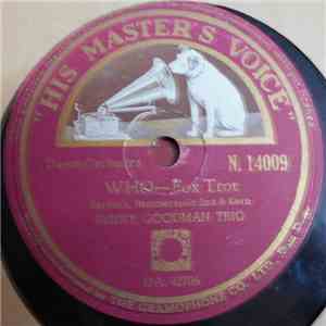 Benny Goodman Trio - Who / Someday Sweetheart download flac mp3