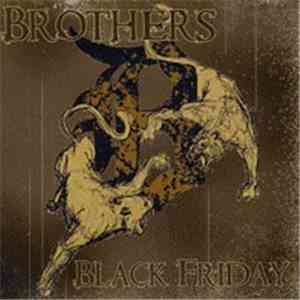 Brothers  - Black Friday download flac mp3