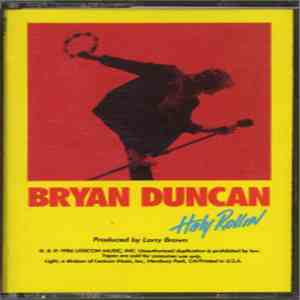 Bryan Duncan - Holy Rollin' download flac mp3