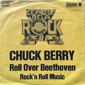 Chuck Berry - Roll Over Beethoven / Rock'n Roll Music download flac mp3
