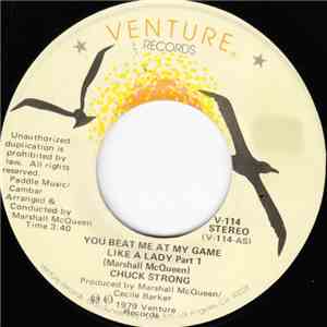 Chuck Strong - You Beat Me At My Game Like A Lady download flac mp3