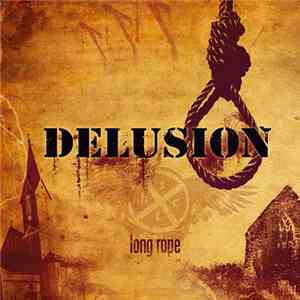 Delusion  - Long Rope download flac mp3