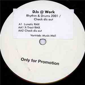 DJs @ Work - Rhythm And Drums 2001 / Check Dis Out download flac mp3