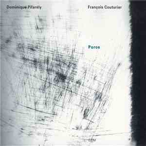 Dominique Pifarély / François Couturier - Poros download flac mp3