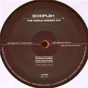 Echoplex - The World Energy EP download flac mp3