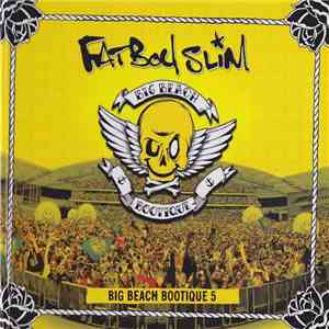 Fatboy Slim - Big Beach Bootique 5 download flac mp3