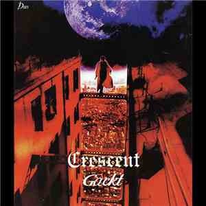 Gackt - Crescent download flac mp3