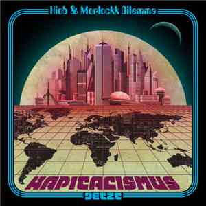 Hiob & Morlockk Dilemma - Kapitalismus Jetzt download flac mp3