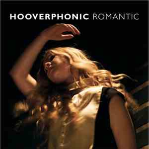 Hooverphonic - Romantic download flac mp3