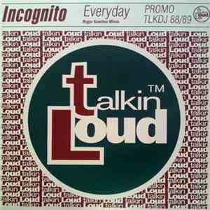 Incognito - Everyday (Roger Sanchez Remixes) download flac mp3
