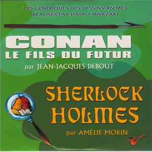 Jean-Jacques Debout, Amélie Morin - Conan Le Fils Du Futur / Sherlock Holmes download flac mp3