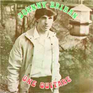 Johnny Brihan - Une Guitare download flac mp3