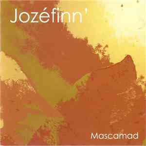Jozefinn' - Mascamad download flac mp3