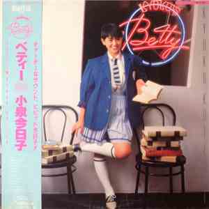 Kyoko Koizumi = 小泉今日子 - Betty / Kyoko V = ベティー download flac mp3