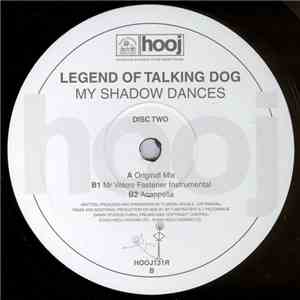 Legend Of Talking Dog - My Shadow Dances download flac mp3
