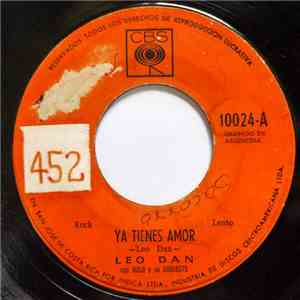 Leo Dan Con Milo Y Su Orquesta - Ya Tienes Amor / Nunca Me Impediras Amarte download flac mp3