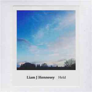 Liam J Hennessy - Held download flac mp3