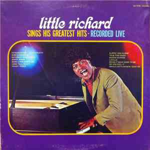 Little Richard - Sings His Greatest Hits - Recorded Live! download flac mp3
