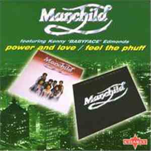 Manchild  - Power And Love / Feel The Phuff download flac mp3