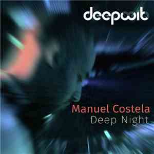 Manuel Costela - Deep Night download flac mp3