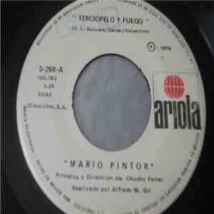 Mario Pintor - Terciopelo Y Fuego / Lejos De Ti download flac mp3